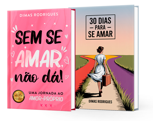 Bônus: Sem se amar não dá + 30 dias para se amar
