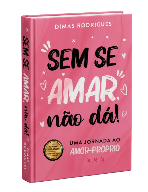 Ebook Sem Se Amar, Não Dá!